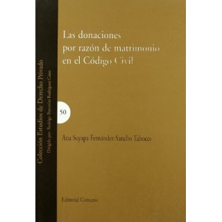 Las Donaciones Por Razon De Matrimonio En El Codigo Civil (Dedicatoria y firma autógrafa de la autora)
